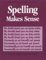 Spelling Makes Sense (Pacemaker Practical English) 0822451182 Book Cover