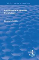 Revival: Principles of Abnormal Psychology (1928) 1138564613 Book Cover