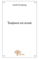 Toujours en avant (French Edition) 2332826122 Book Cover