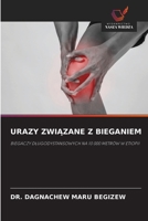 Urazy ZwiAzane Z Bieganiem (Polish Edition) 6209836178 Book Cover