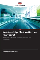 Leadership Motivation et mentorat (French Edition) 6208326419 Book Cover