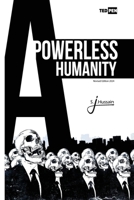 A Powerless Humanity B0BP9VLXDZ Book Cover
