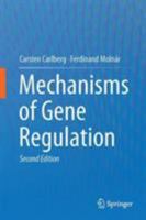 Mechanisms of Gene Regulation 9402413979 Book Cover