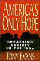 America's only hope 0802407420 Book Cover