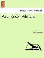 Paul Knox, Pitman 1241102406 Book Cover