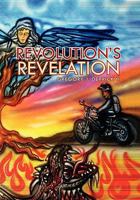 Revolution's Revelation 1441599363 Book Cover