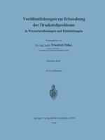 Veroffentlichungen Zur Erforschung Der Druckstossprobleme in Wasserkraftanlagen Und Rohrleitungen 3540020969 Book Cover