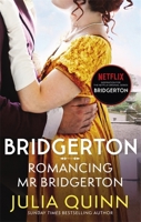 Romancing Mister Bridgerton