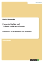 Property Rights- Und Transaktionskostentheorie 3656681317 Book Cover