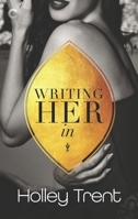 Writing Her In 1335215743 Book Cover