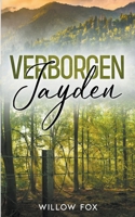 Verborgen: Jayden (Eagle Tactical Serie) B0CKXQTCDL Book Cover