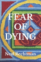 Fear of Dying B0BQY1ZYY5 Book Cover