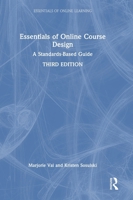 Essentials of Online Course Design: A Standards-Based Guide 1032644311 Book Cover