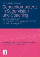 Genderkompetenz in Supervision Und Coaching: Mit Einem Beitrag Zur Genderintegritat Von Ilse Orth Und Hilarion Petzold 3531167545 Book Cover