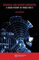 A Radar History of World War II: Technical and Military Imperatives 0750306599 Book Cover