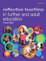 Reflective Teaching in Further And Adult Education 0826455972 Book Cover