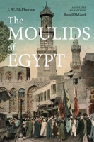 The Moulids of Egypt: Egyptian Saint’s Day Festivals 1914983106 Book Cover