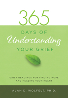 365 Days of Understanding Your Grief 1617222992 Book Cover