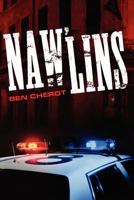 NAW'LINS (being published as an E-book by Book Baby) 0615543812 Book Cover