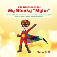 Das Abenteuer mit My Blanky Mylar 1838349901 Book Cover