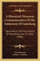 A Historical Discourse 0548822743 Book Cover
