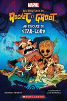 Les Aventures de Rocket Et Groot: Au Secours de Star-Lord 1039708072 Book Cover