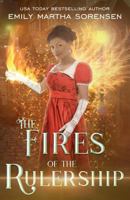 The Fires of the Rulership 1949607402 Book Cover