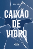 Caixão de vidro (Portuguese Edition) 6554285814 Book Cover