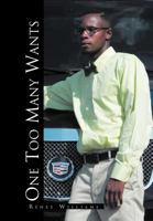 One Too Many Wants 146536417X Book Cover