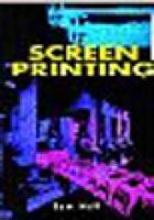 Screen Printing (Graphic Communications) 0827371284 Book Cover