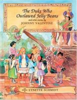 The Duke Who Outlawed Jelly Beans (Alyson Wonderland) 1555831990 Book Cover