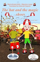 The Hat and the Magic Shoes 8835429242 Book Cover