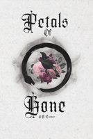 Petals Of Bone: The Valtheryan Saga B0FNL9HY77 Book Cover