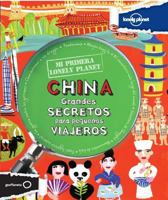 Lonely Planet Mi Primera Lonely Planet China 840803717X Book Cover