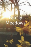 Family Meadows B0BGFBT1K8 Book Cover