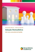 Adoção Homoafetiva (Portuguese Edition) 3639747941 Book Cover