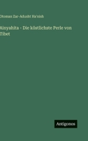 Ainyahita - Die k�stlichste Perle von Tibet 3563971188 Book Cover