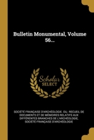 Bulletin Monumental, Volume 56... 101289262X Book Cover