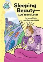 Sleeping Beauty - 100 Years Later 0778704793 Book Cover