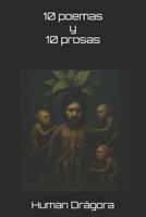 10 poemas y 10 prosas (Spanish Edition) B0G2RSN9S4 Book Cover