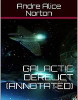 Galactic Derelict 0441272339 Book Cover