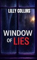 Window of lies B0FQ2G98D7 Book Cover