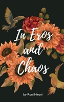 In eros and chaos B0BR4BCSBK Book Cover