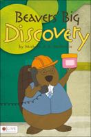 Beavers' Big Discovery 1622953754 Book Cover