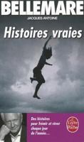Histoires Vraies T03 (Ldp Litterature) 2253032808 Book Cover