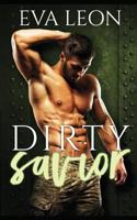 Dirty Savior : An M/M Omegaverse Mpreg Romance 1717919340 Book Cover