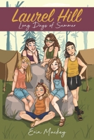 Laurel Hill: Long Days of Summer 1688063056 Book Cover