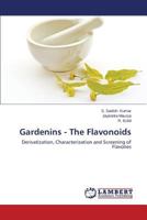 Gardenins - The Flavonoids 3659587605 Book Cover