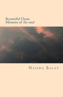 Beyoutiful Chaos 1975737350 Book Cover