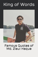 Famous Quotes of Md. Ziaul Haque B0863RP1SC Book Cover